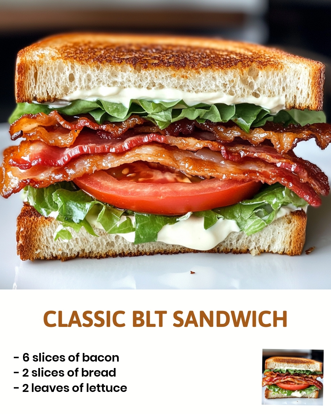 Classic BLT Sandwich