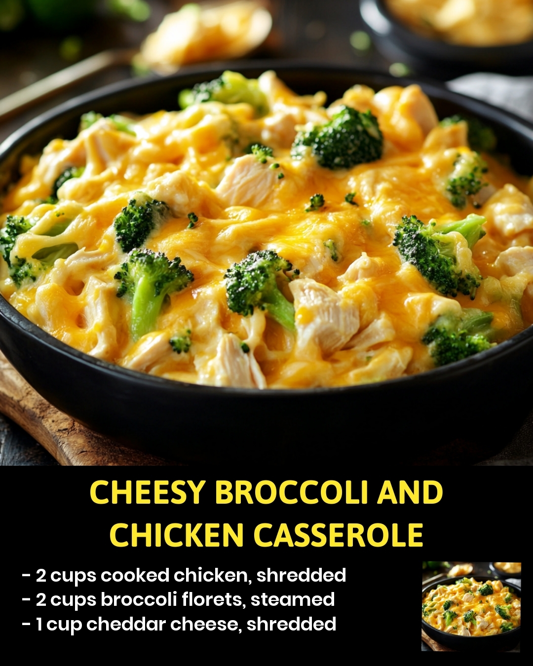 Cheesy Broccoli and Chicken Casserole