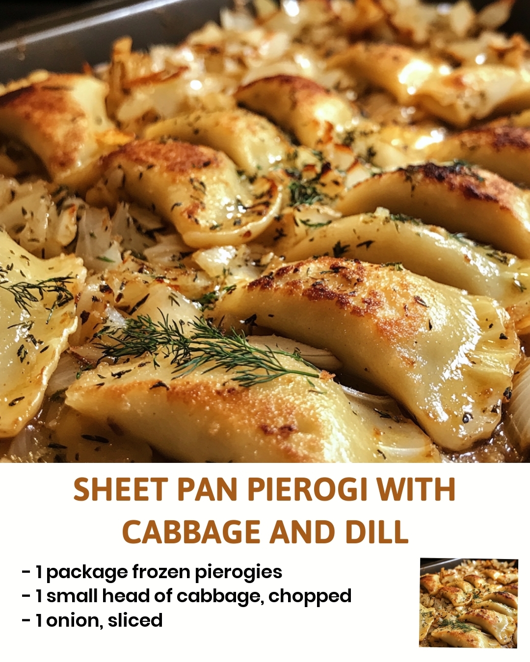 Sheet Pan Pierogi with Cabbage and Dill