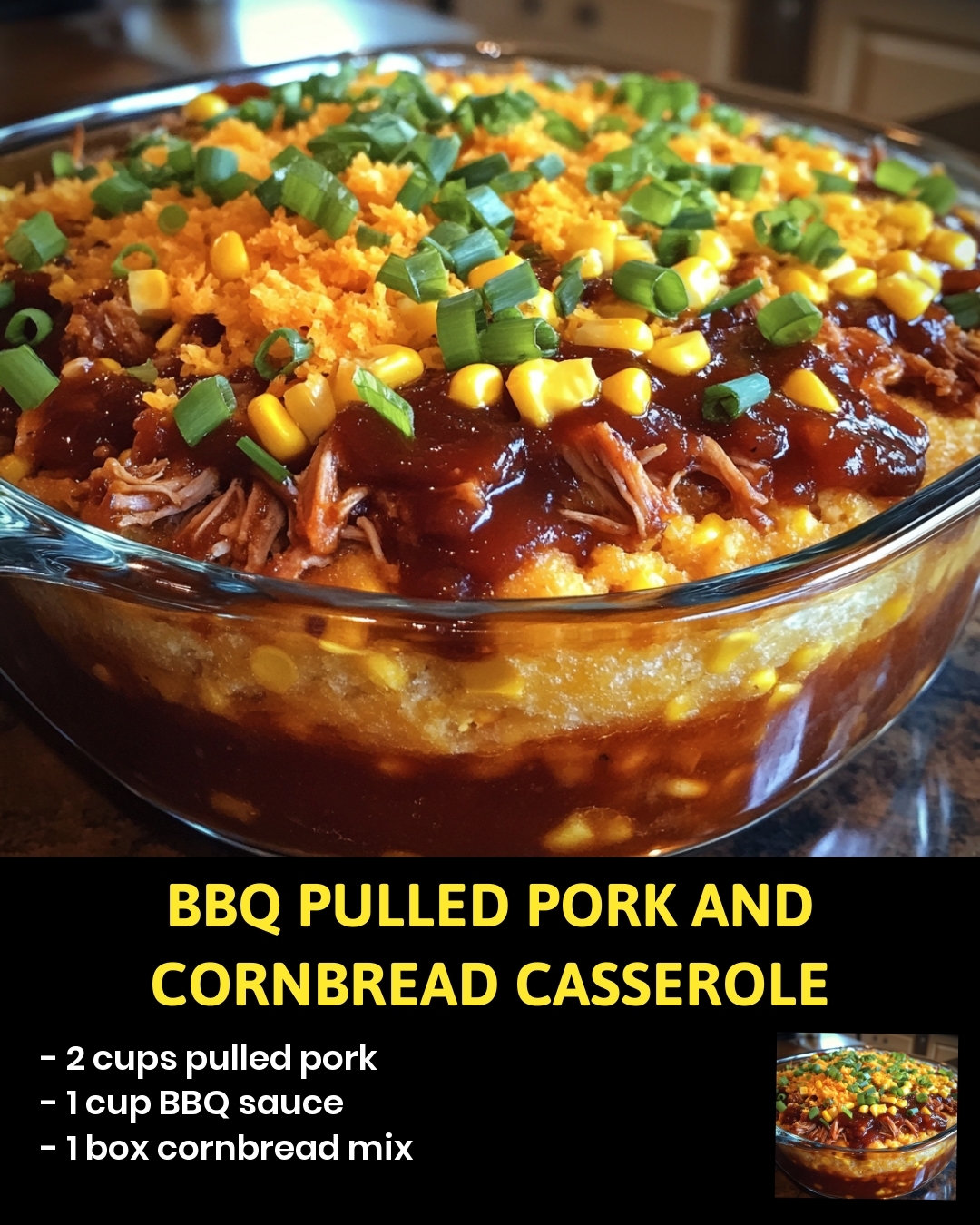 BBQ Pulled Pork and Cornbread Casserole