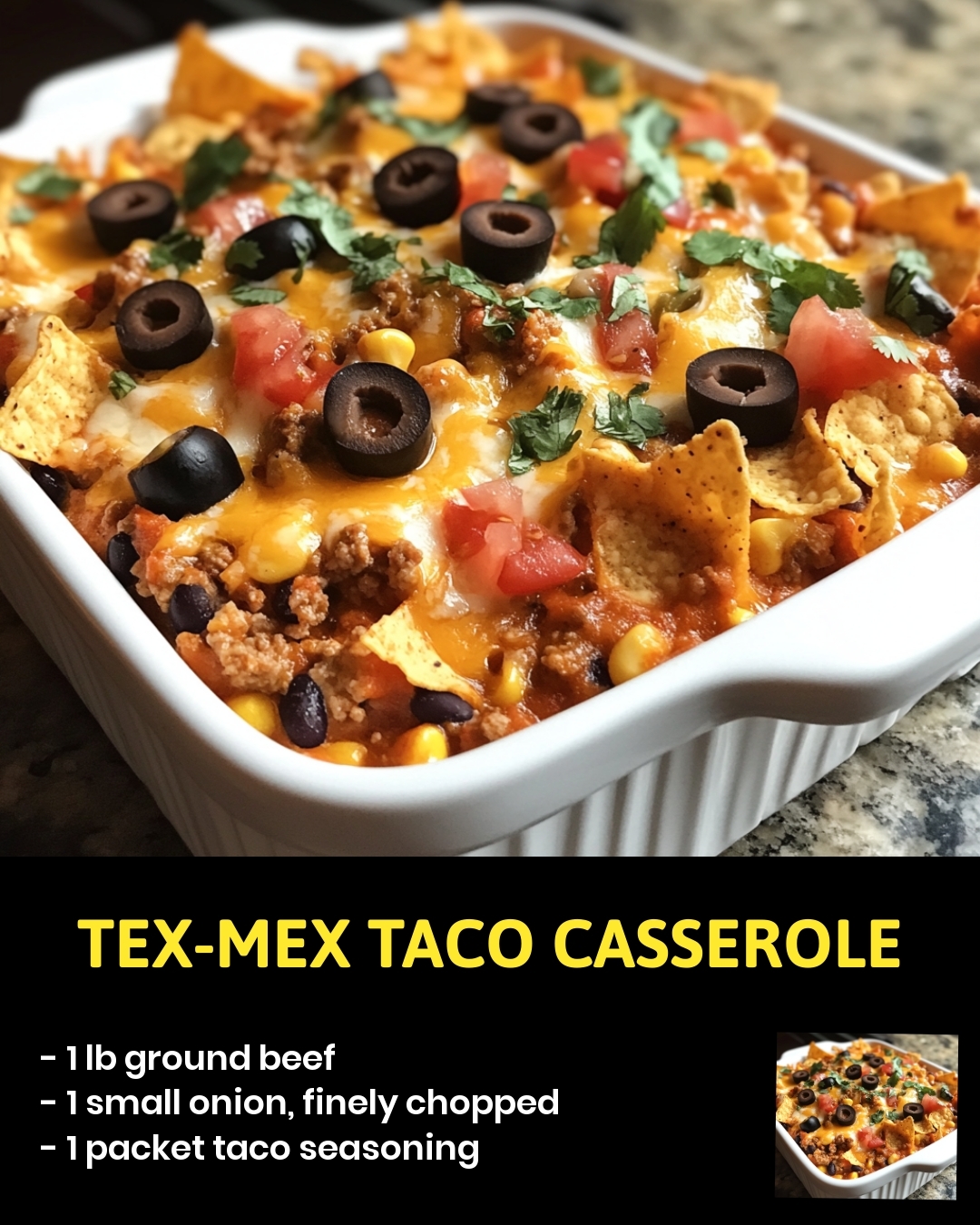 Tex-Mex Taco Casserole