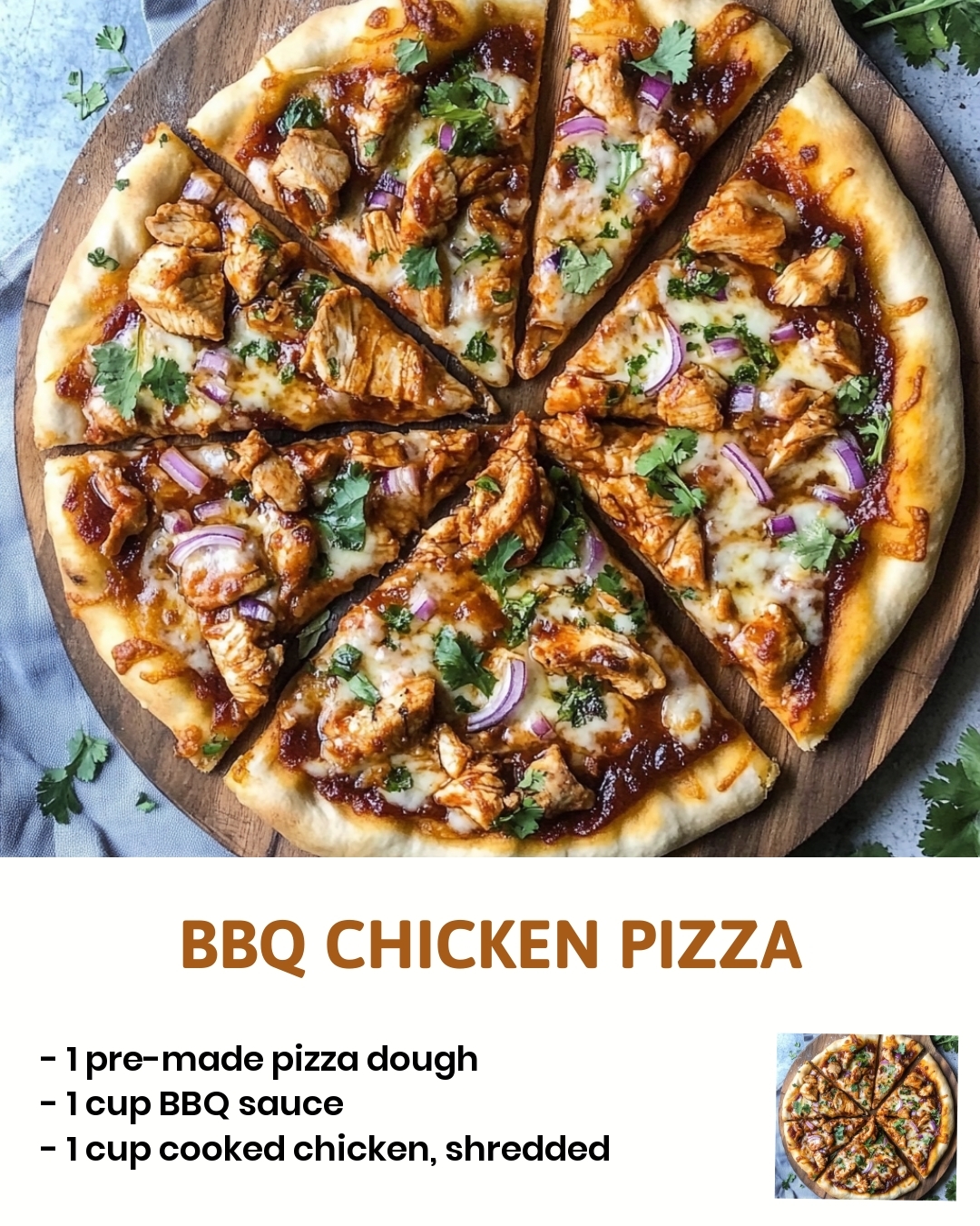 BBQ Chicken Pizza
