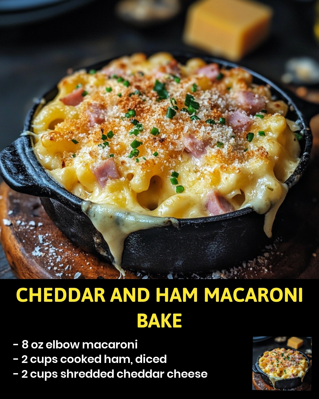 Cheddar and Ham Macaroni Bake