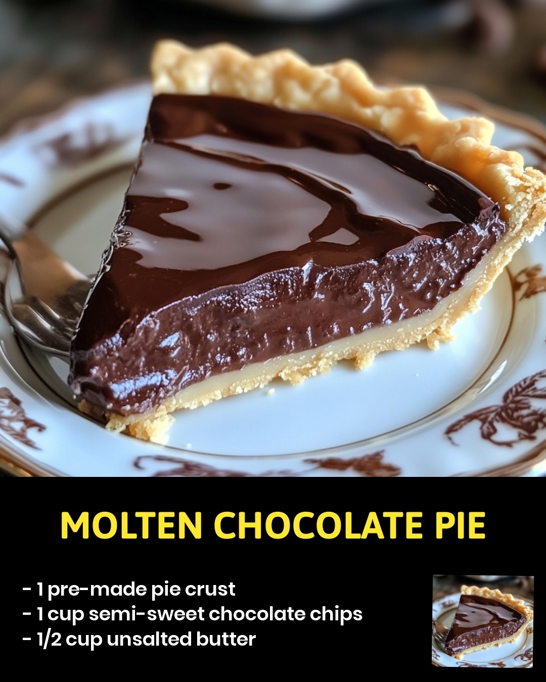 Molten Chocolate Pie