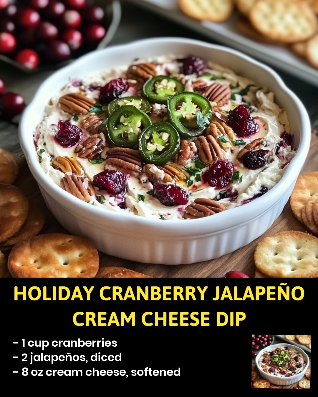 Holiday Cranberry Jalapeño Cream Cheese Dip