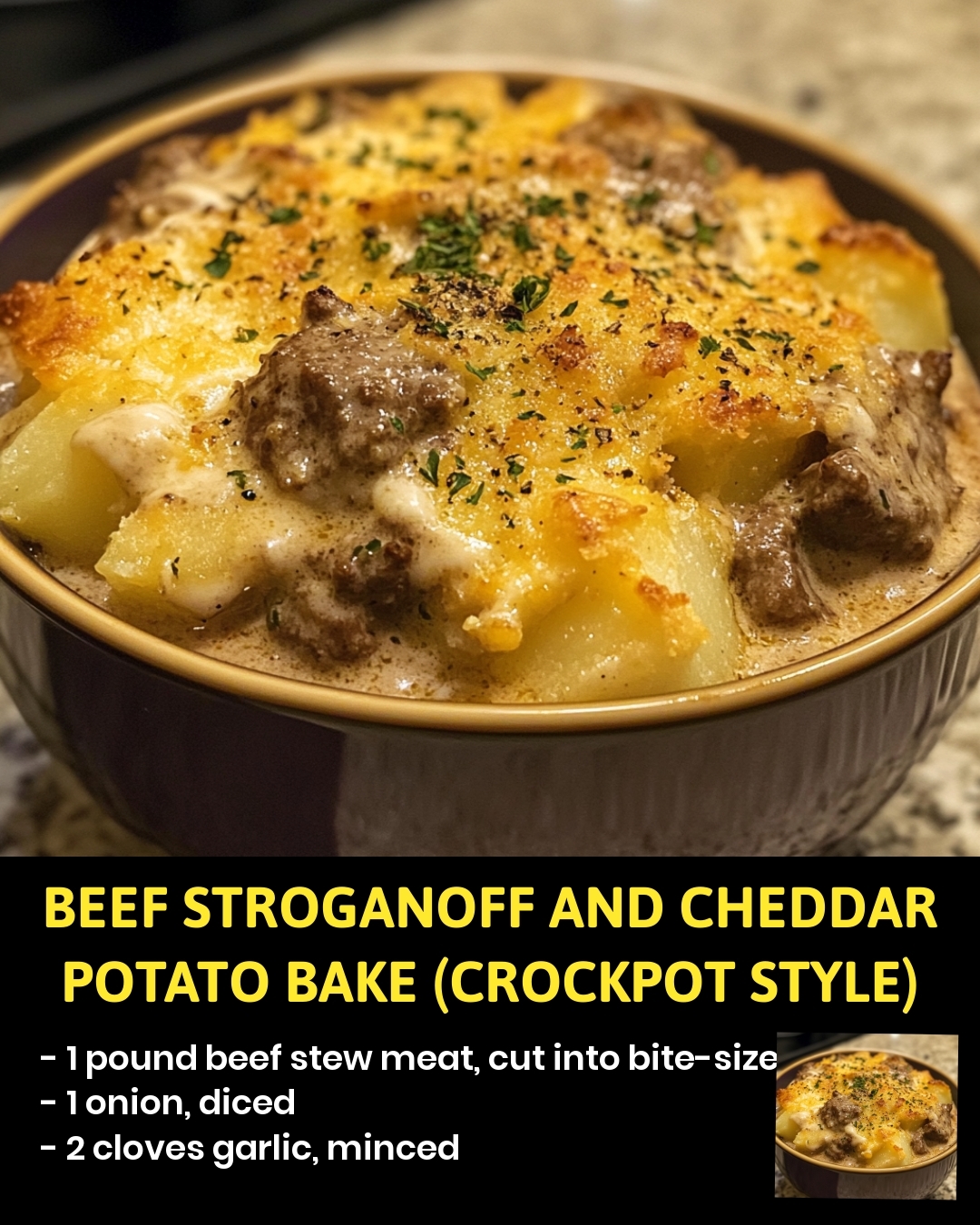 Beef Stroganoff and Cheddar Potato Bake (Crockpot Style)