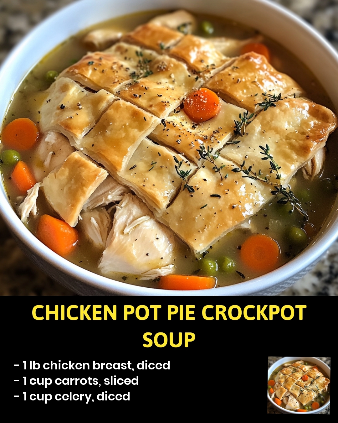 Chicken Pot Pie Crockpot Soup