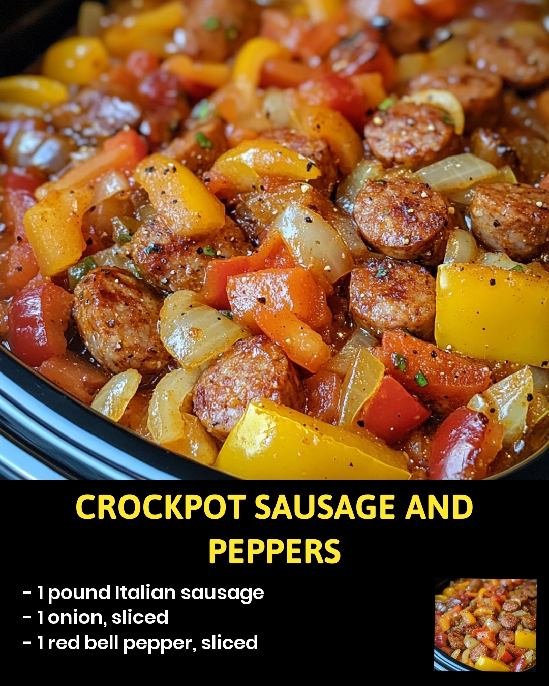 Crockpot Sausage and Peppers
