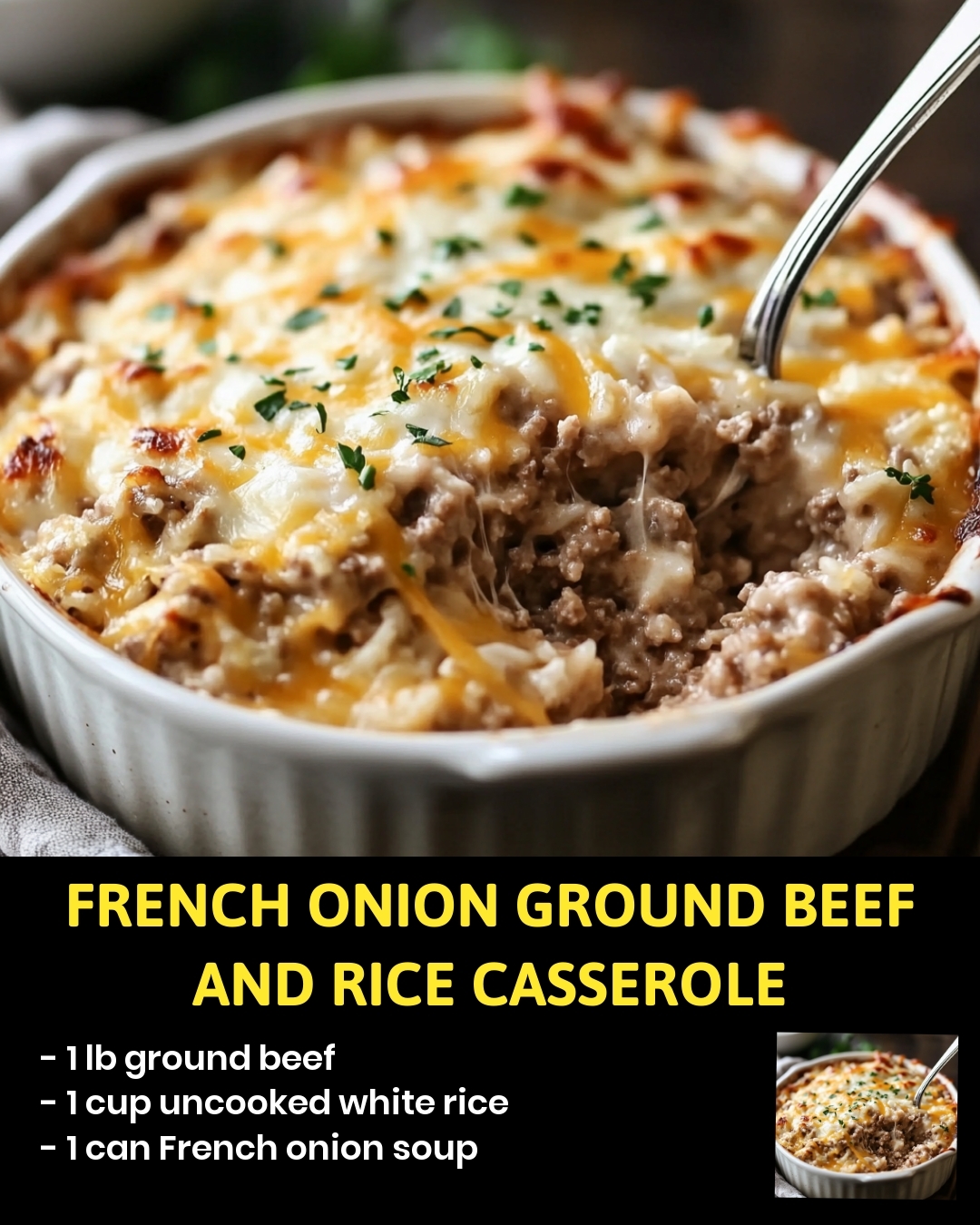 French Onion Ground Beef And Rice Casserole