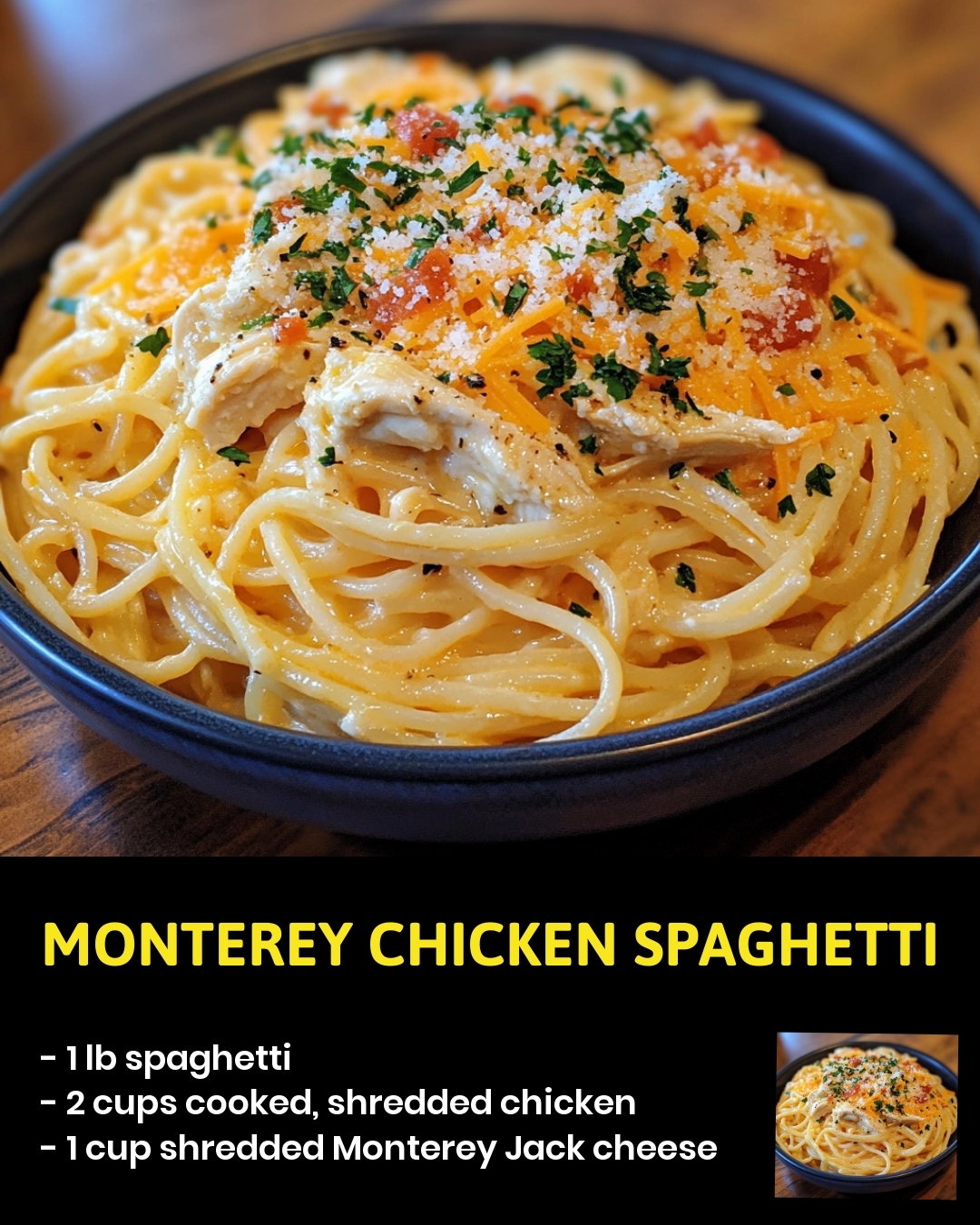 Monterey Chicken Spaghetti