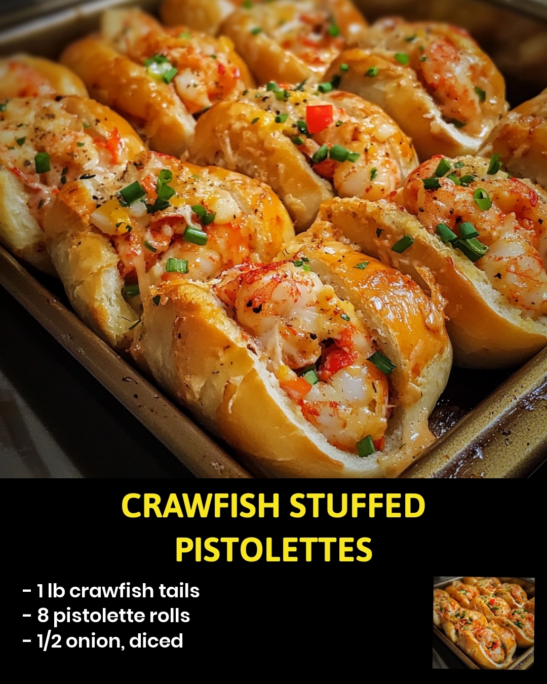 Crawfish Stuffed Pistolettes