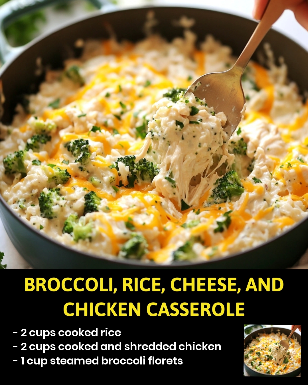 Broccoli, Rice, Cheese, and Chicken Casserole