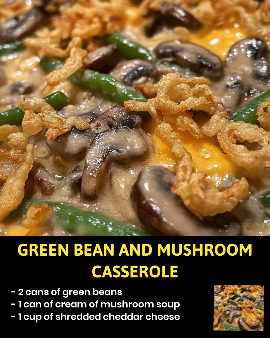 Green Bean and Mushroom Casserole