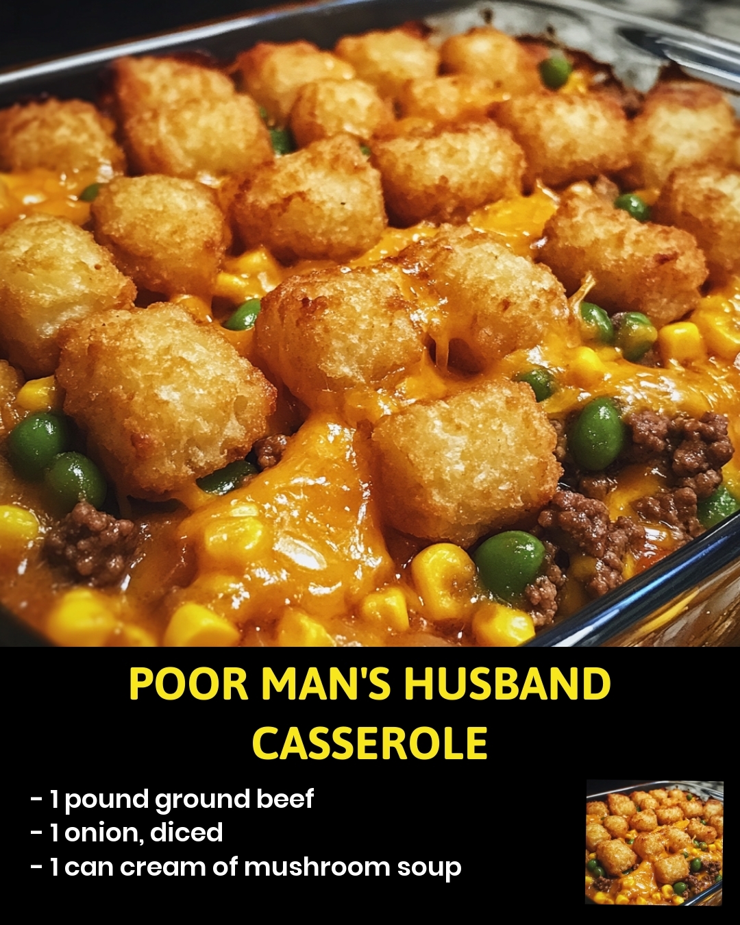 Poor Man’s Husband Casserole