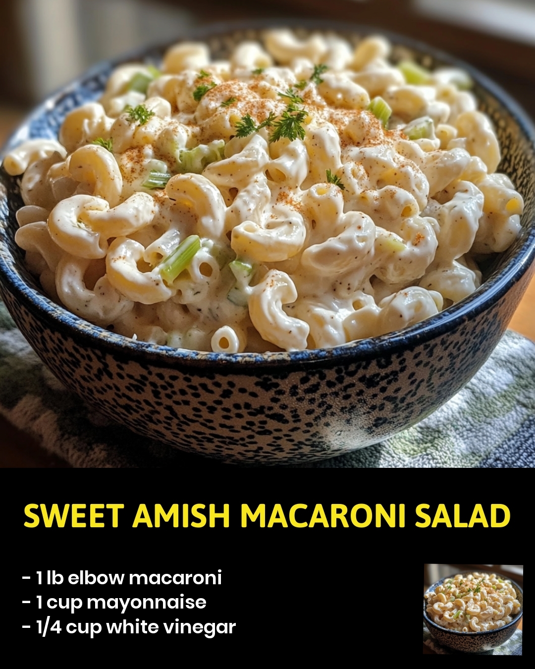 Sweet Amish Macaroni Salad
