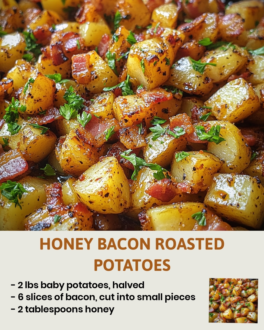 Honey Bacon Roasted Potatoes