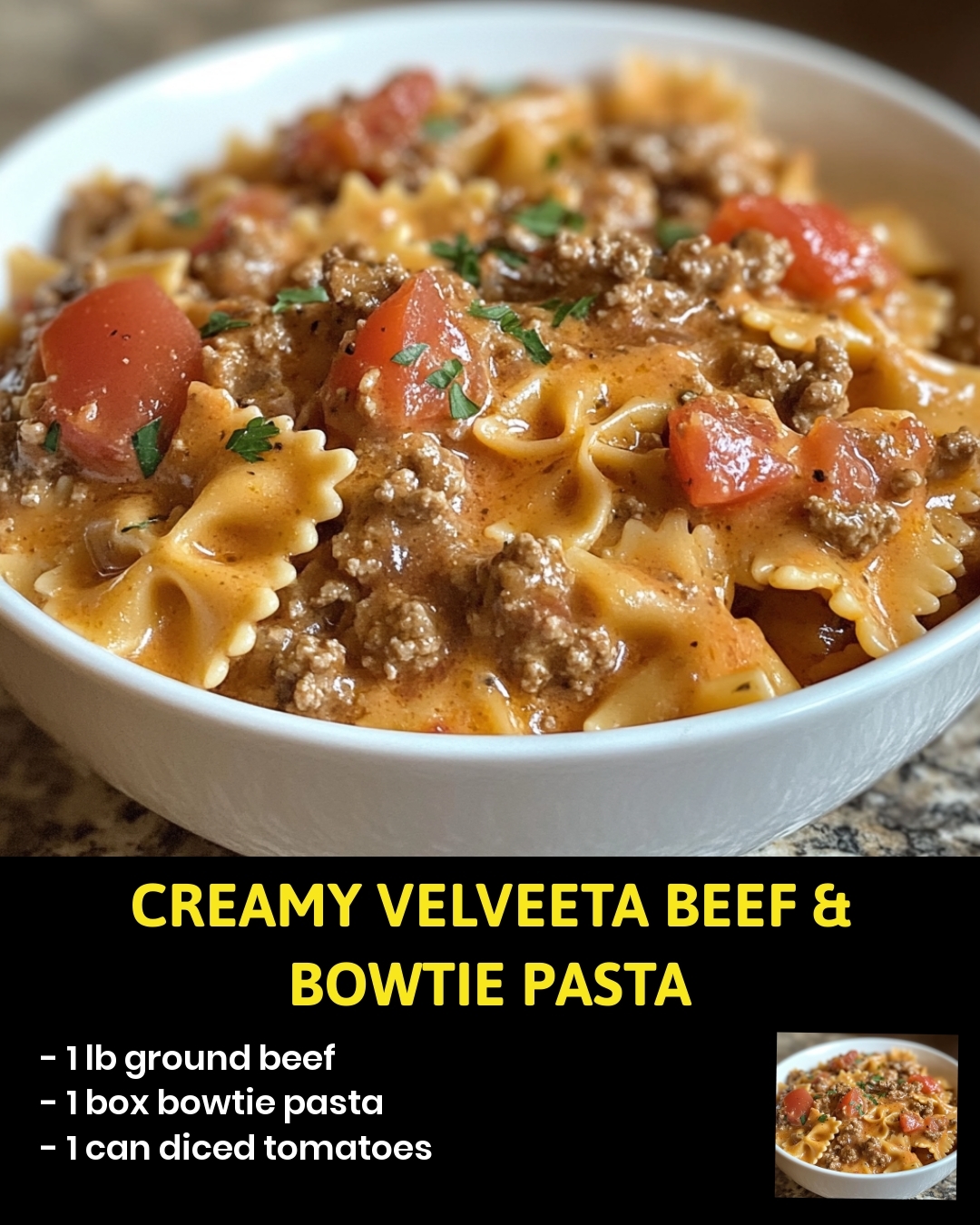 Creamy Velveeta Beef & Bowtie Pasta