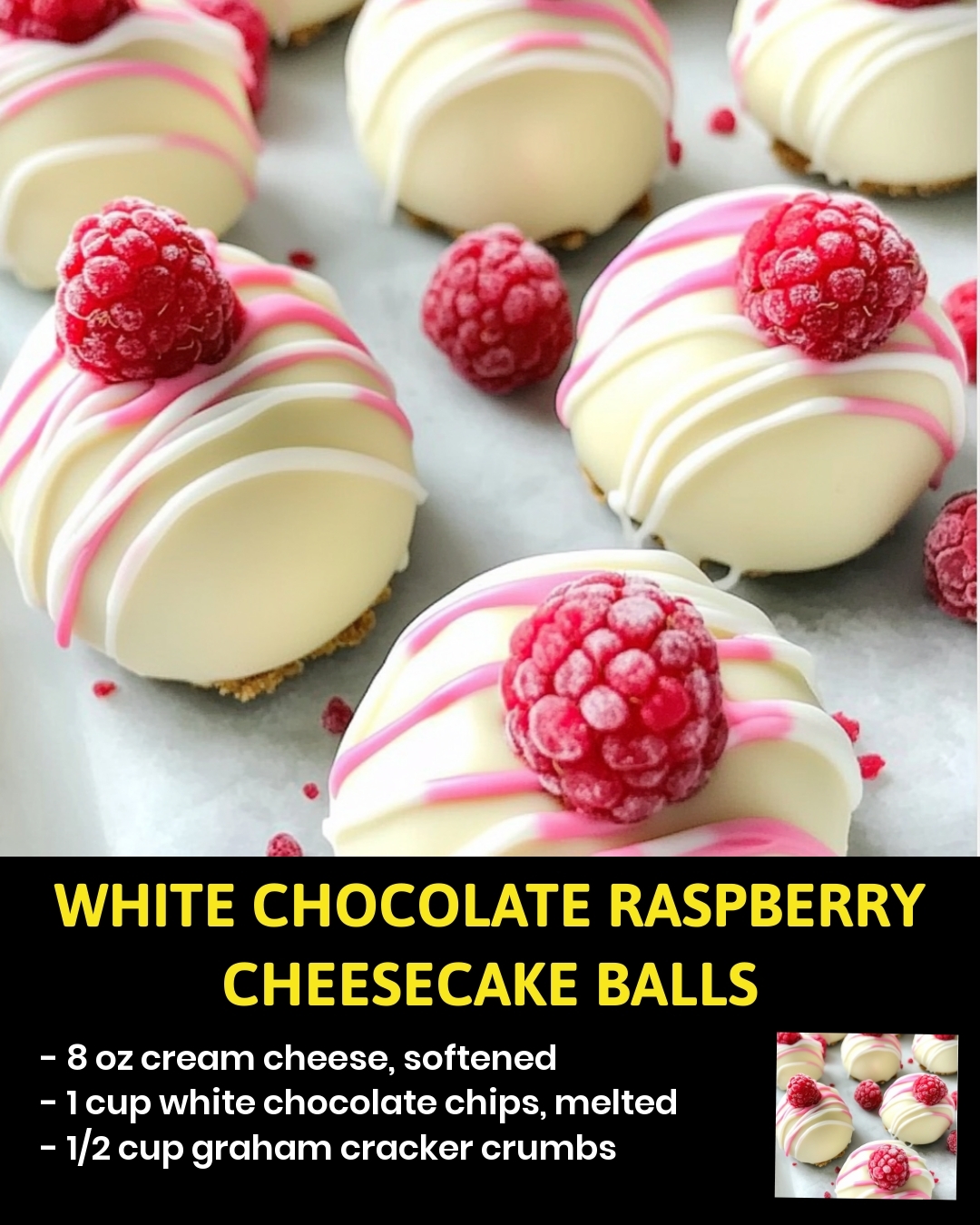 White Chocolate Raspberry Cheesecake Balls