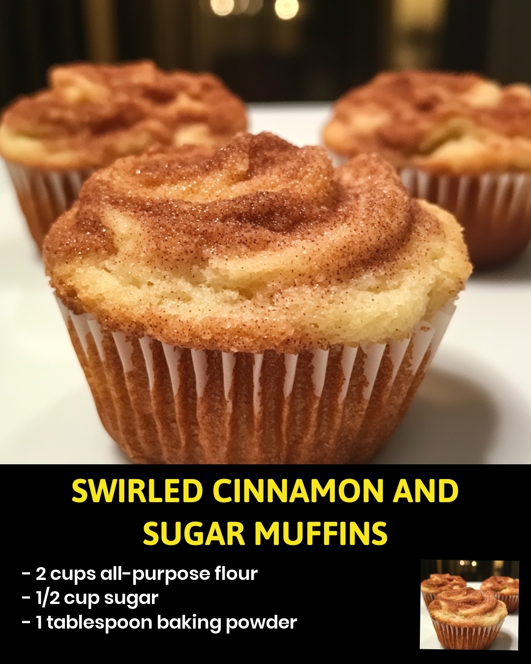Swirled Cinnamon and Sugar Muffins