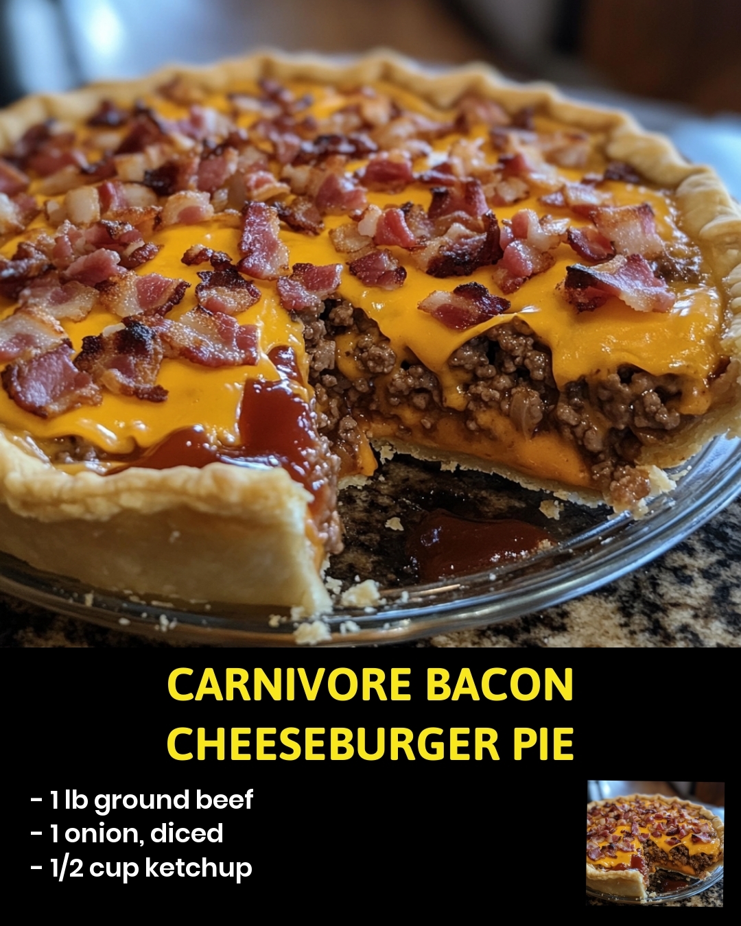 Carnivore Bacon Cheeseburger Pie