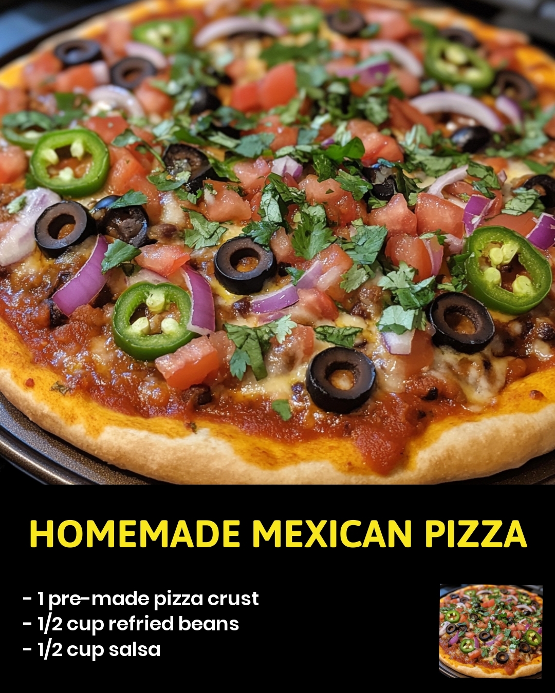 Homemade Mexican Pizza