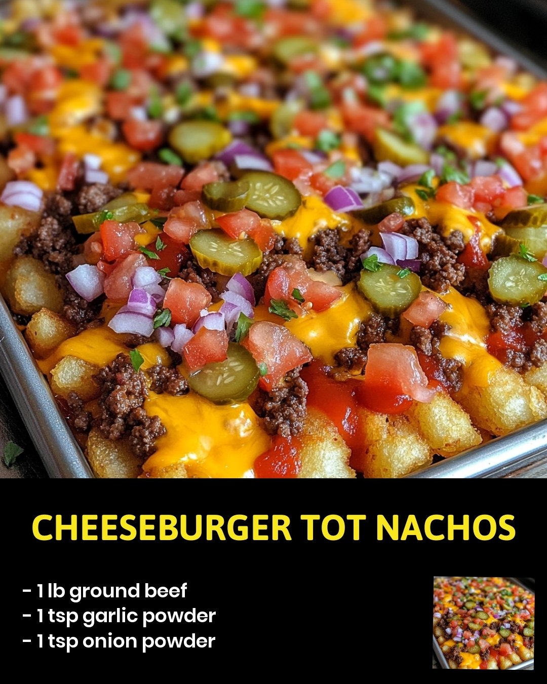 Cheeseburger Tot Nachos