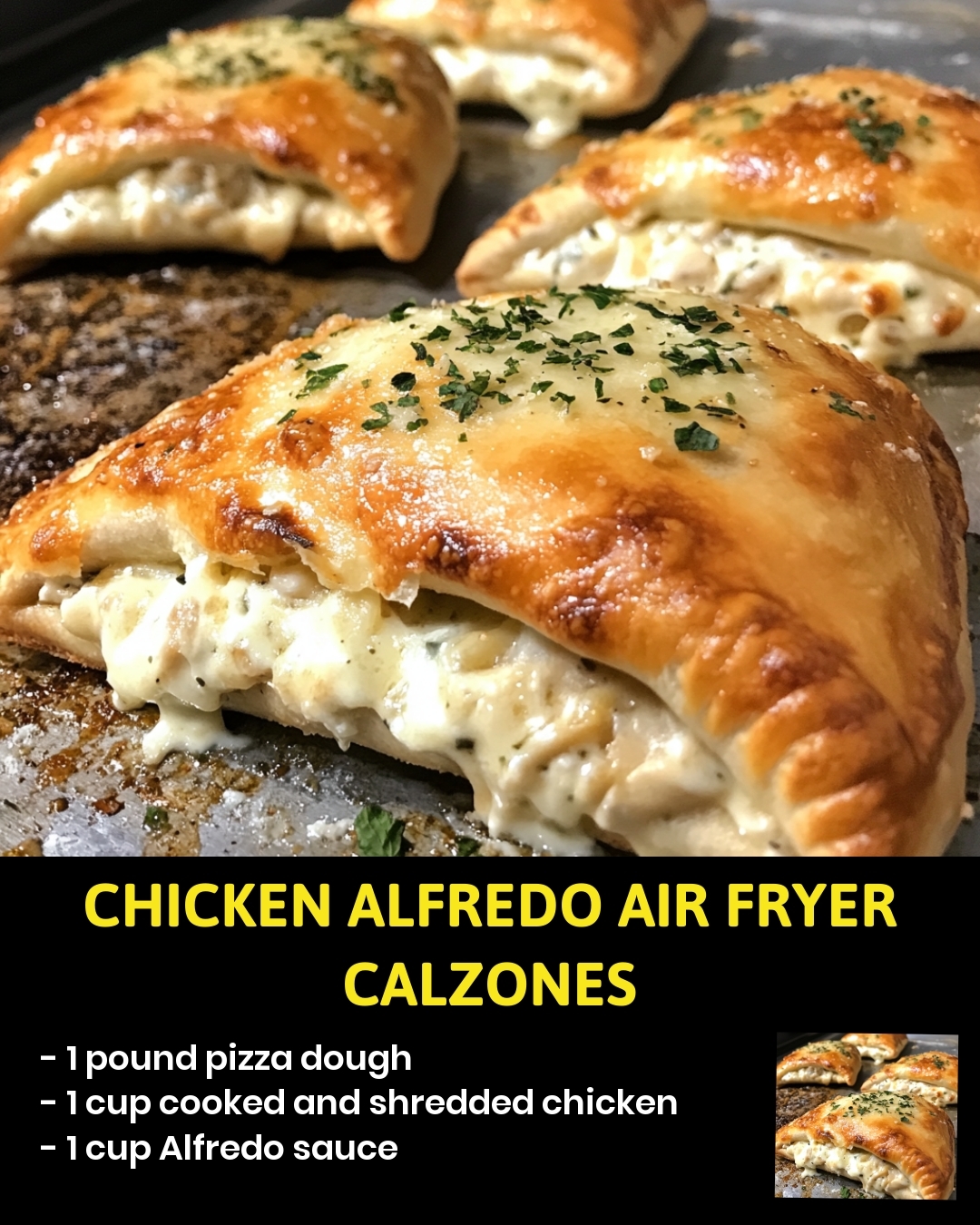 Chicken Alfredo Air Fryer Calzones