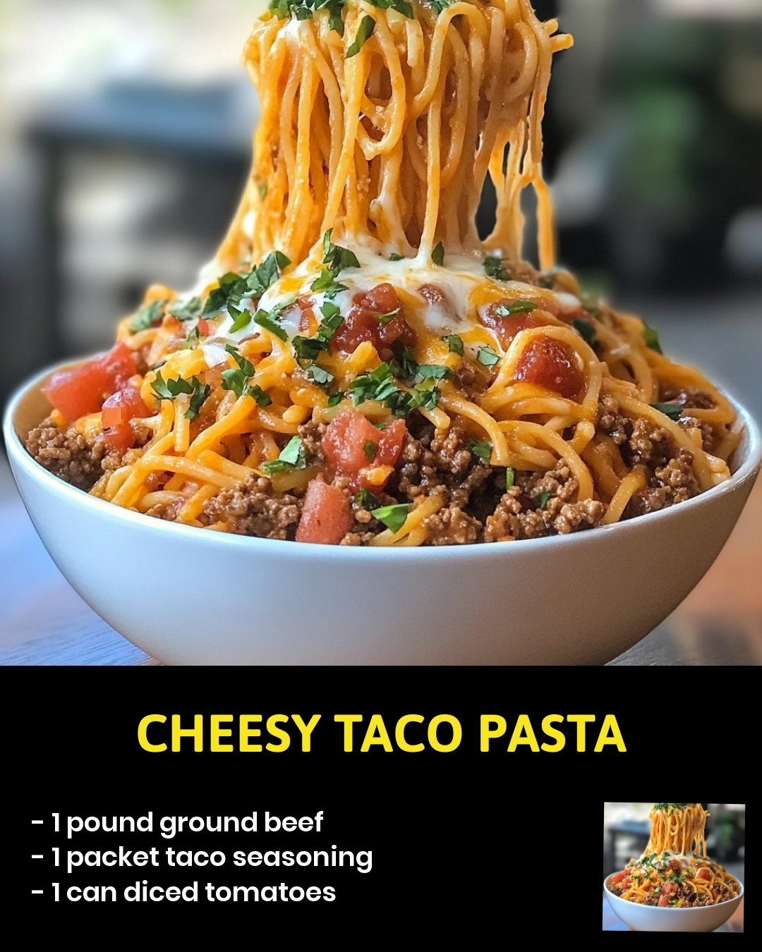 Cheesy Taco Pasta