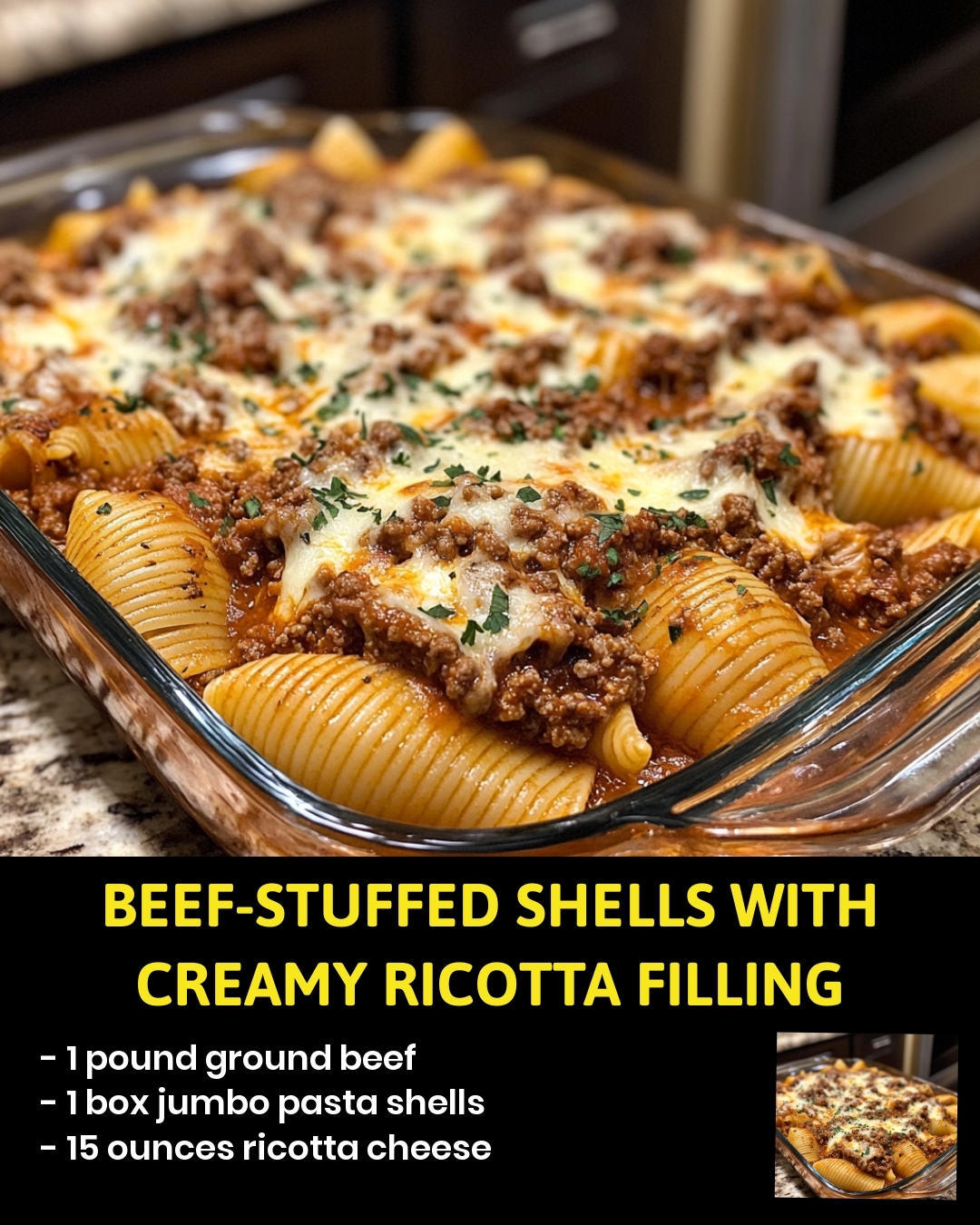 Beef-Stuffed Shells with Creamy Ricotta Filling
