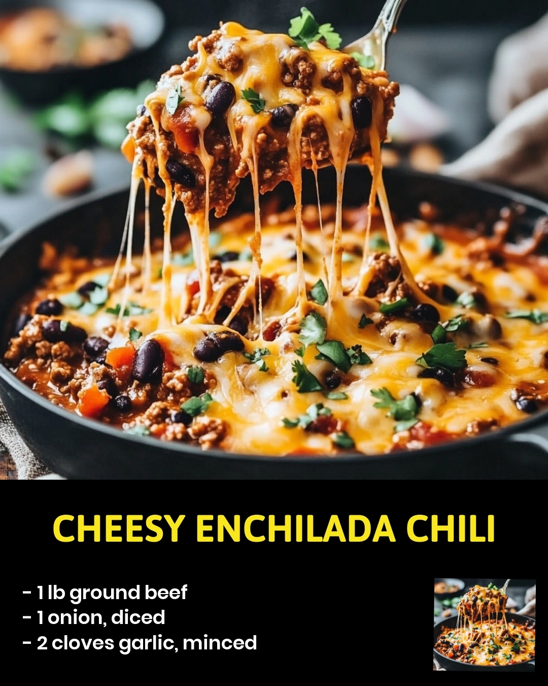 Cheesy Enchilada Chili