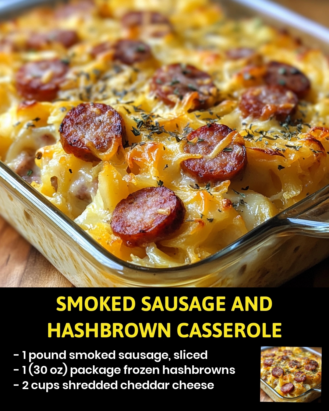 Smoked Sausage and Hashbrown Casserole
