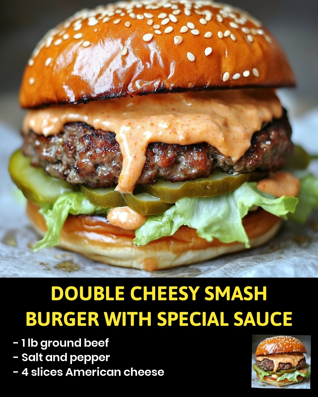 Double Cheesy Smash Burger with Special Sauce