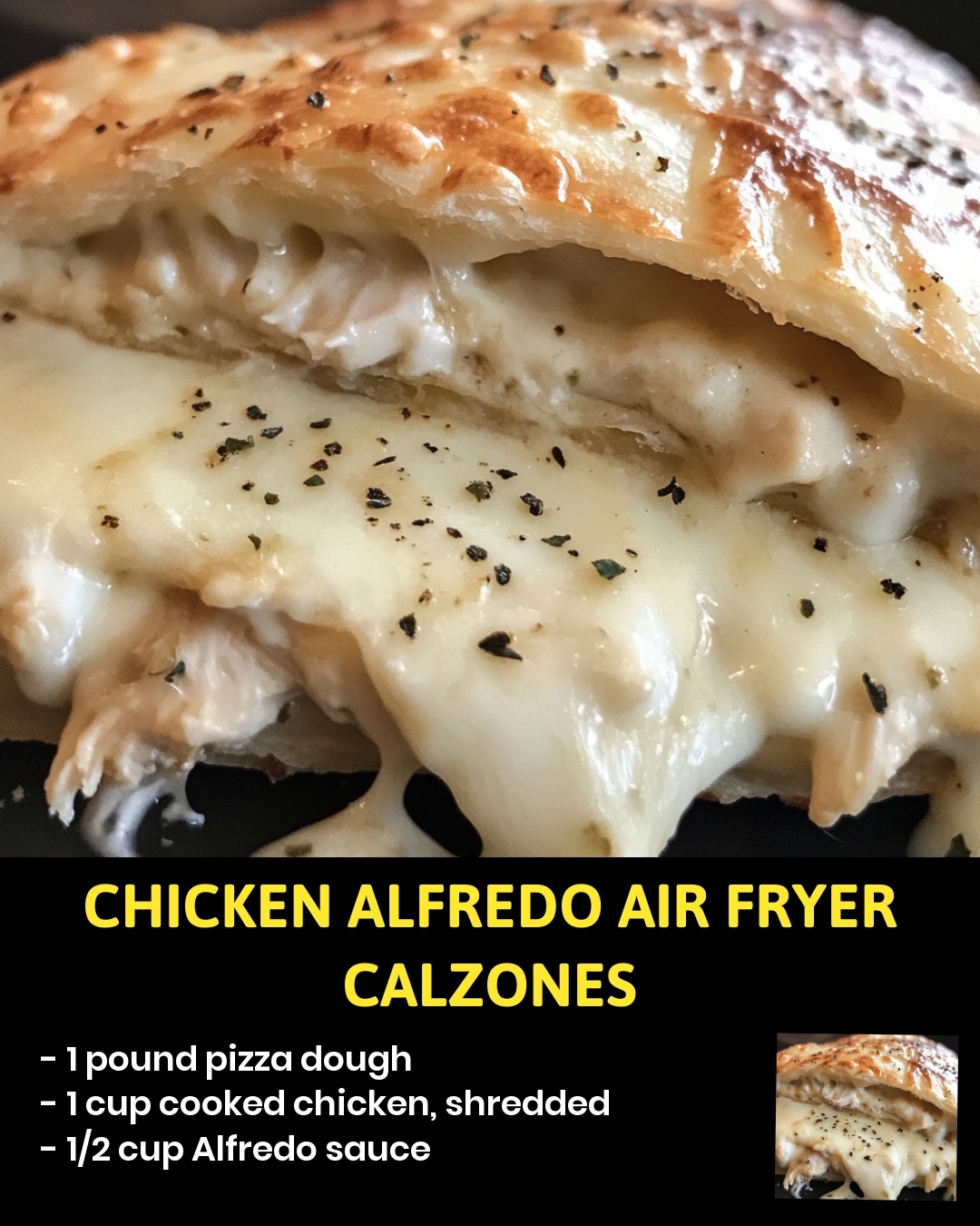 Chicken Alfredo Air Fryer Calzones