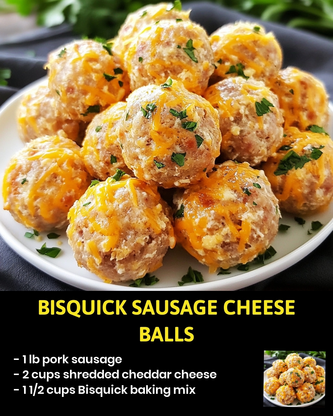 Bisquick Sausage Cheese Balls