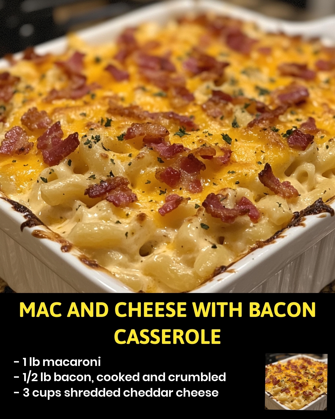 Mac and Cheese with Bacon Casserole