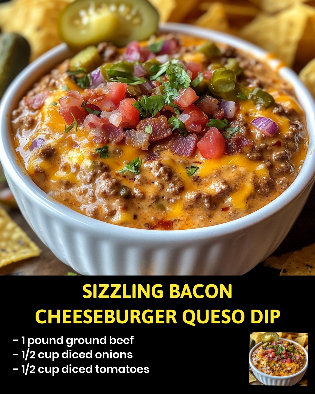 Sizzling Bacon Cheeseburger Queso Dip
