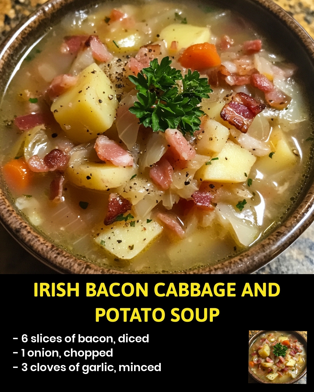 Irish Bacon Cabbage and Potato Soup