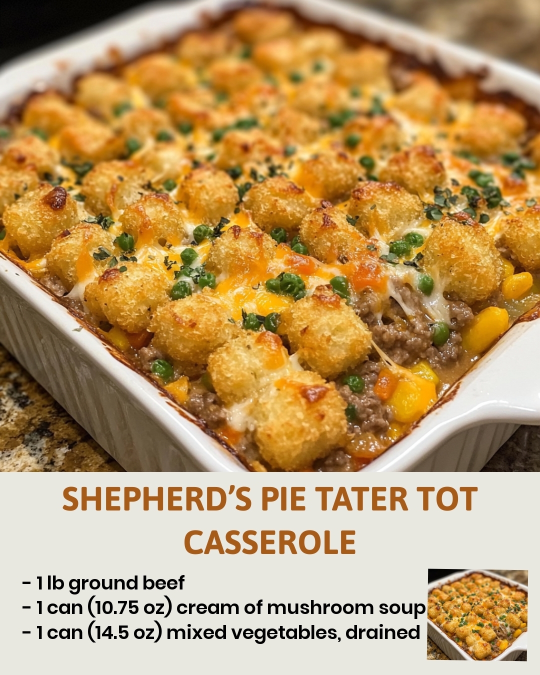 Shepherd’s Pie Tater Tot Casserole