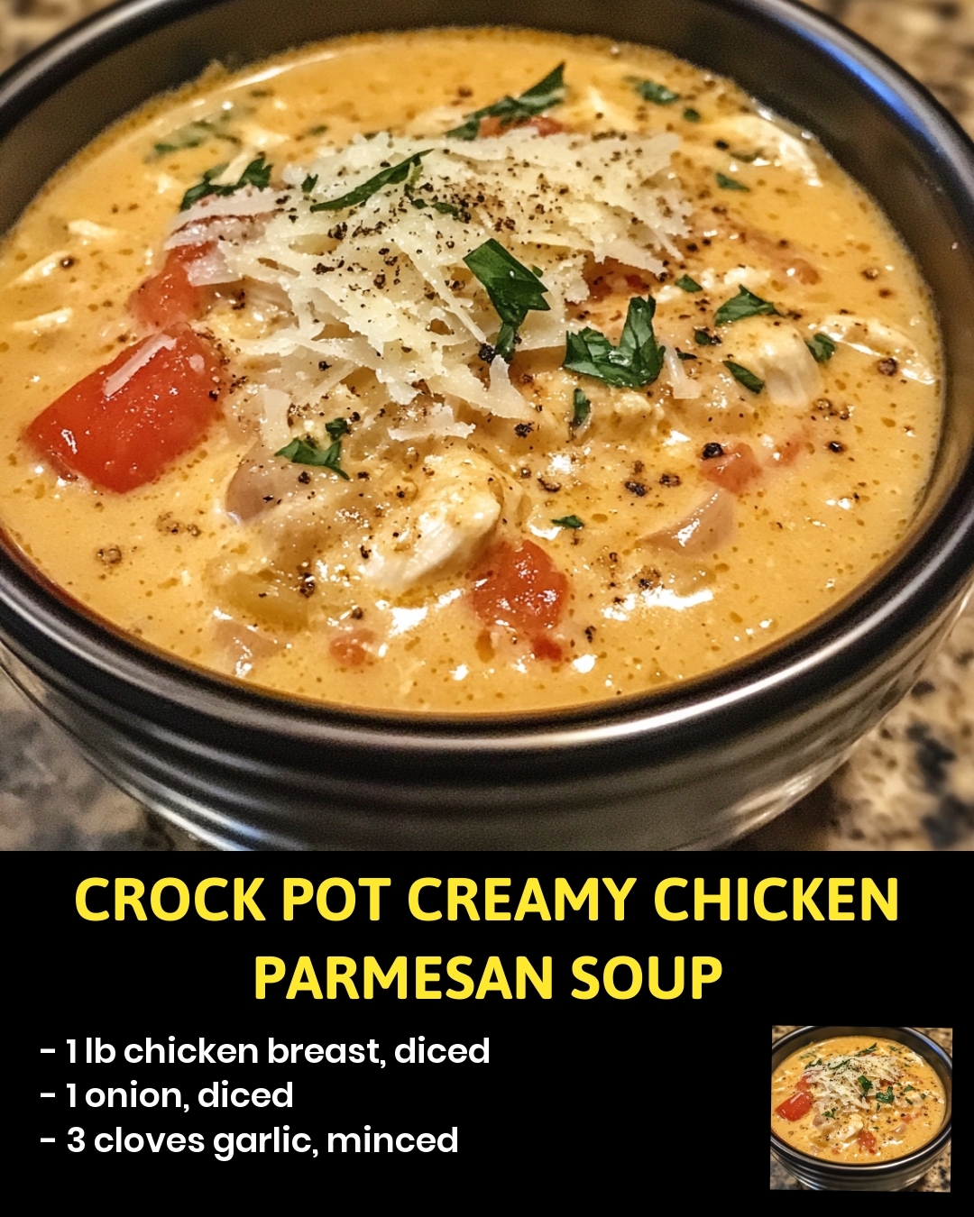 Crock Pot Creamy Chicken Parmesan Soup