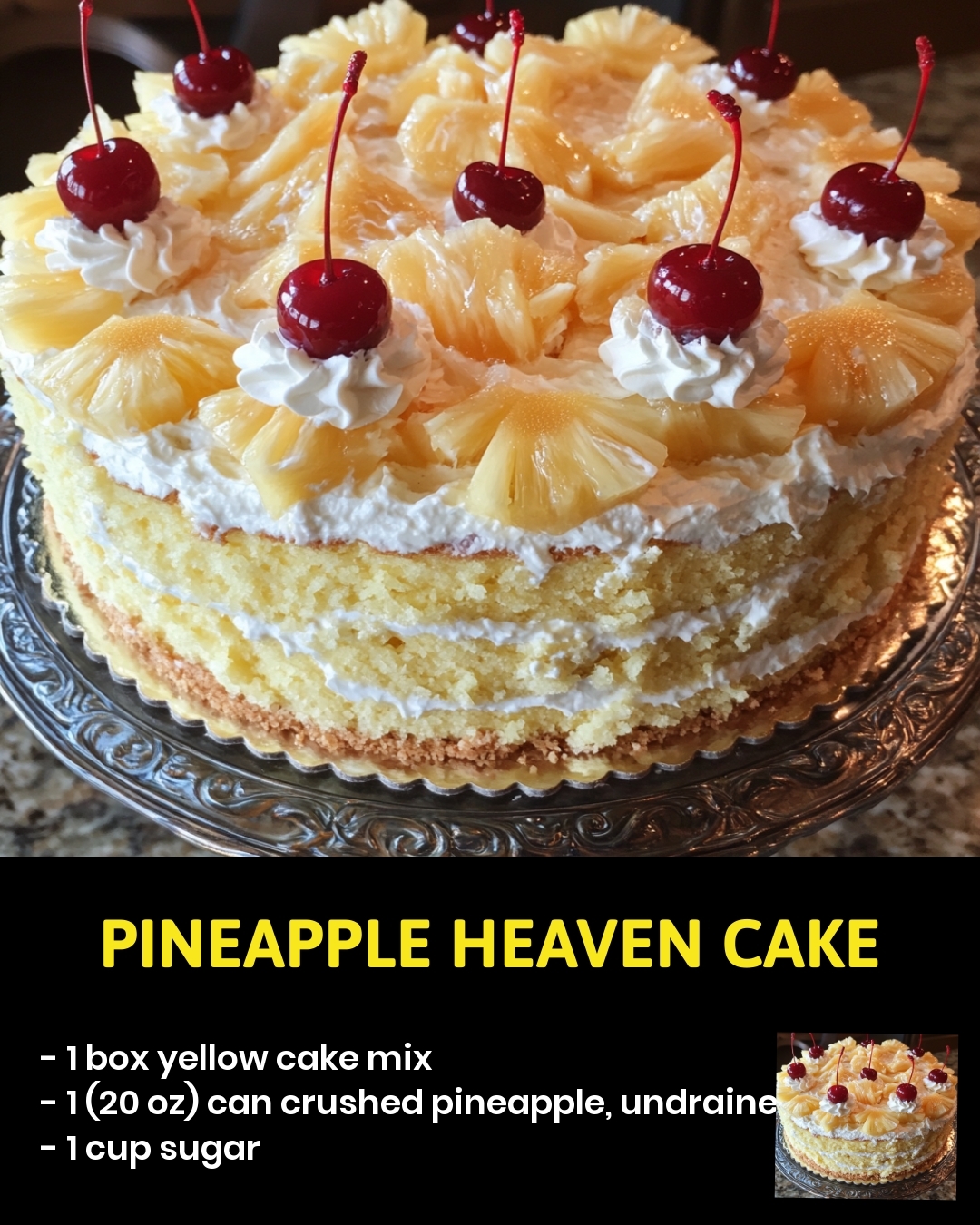 Pineapple Heaven Cake