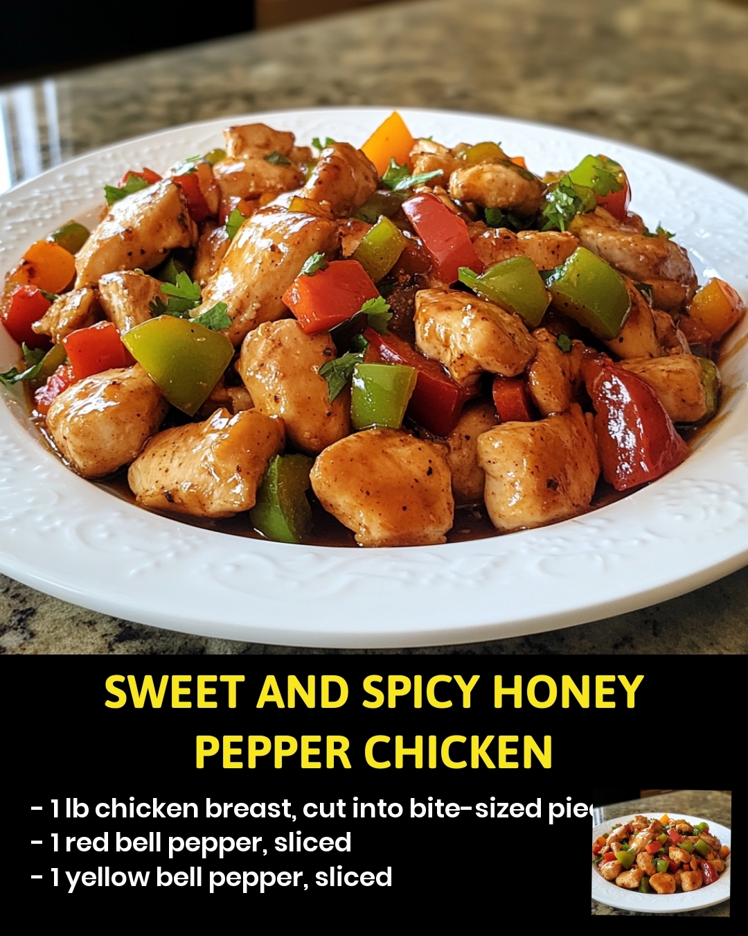 Sweet and Spicy Honey Pepper Chicken