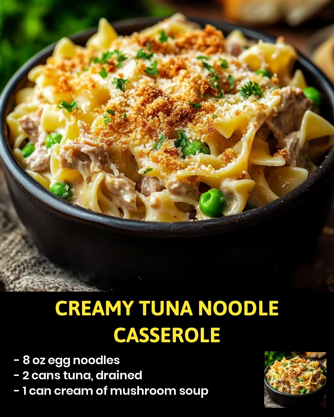 Creamy Tuna Noodle Casserole