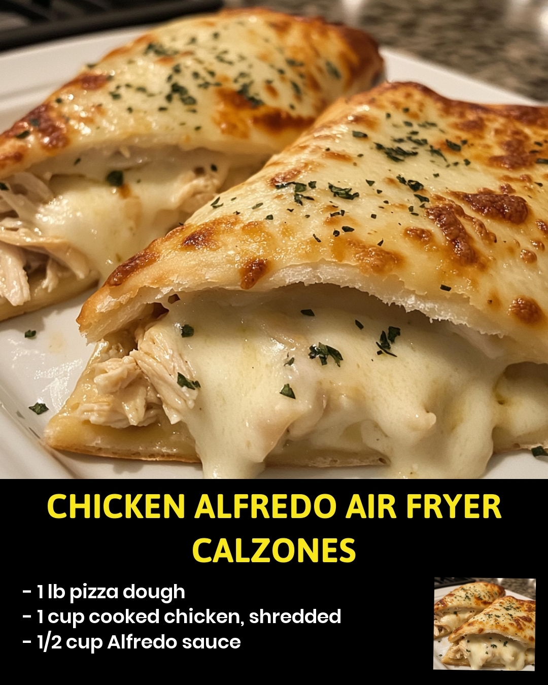 Chicken Alfredo Air Fryer Calzones