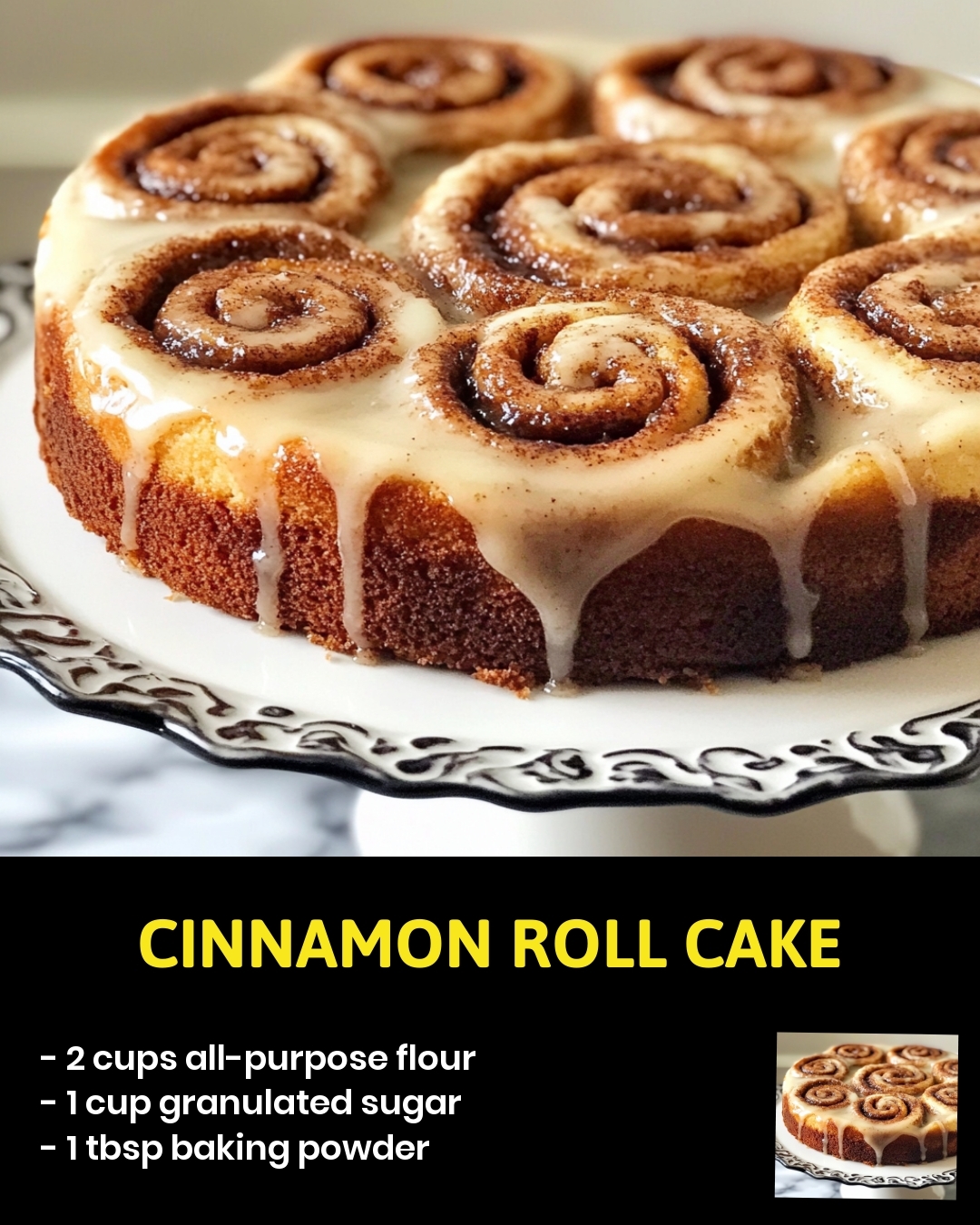Cinnamon Roll Cake
