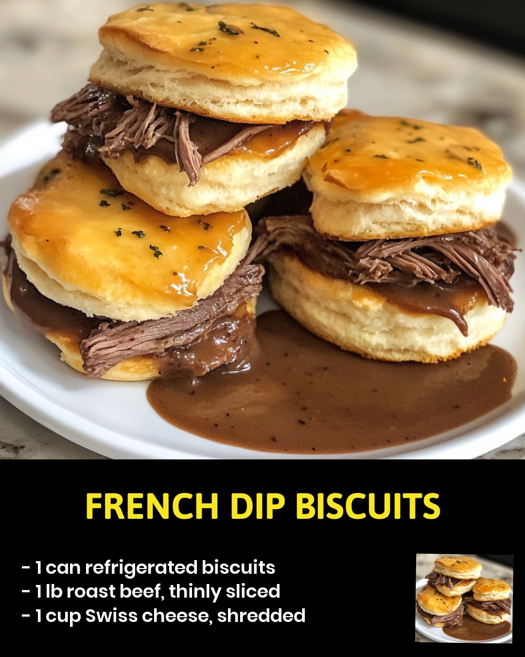 French Dip Biscuits