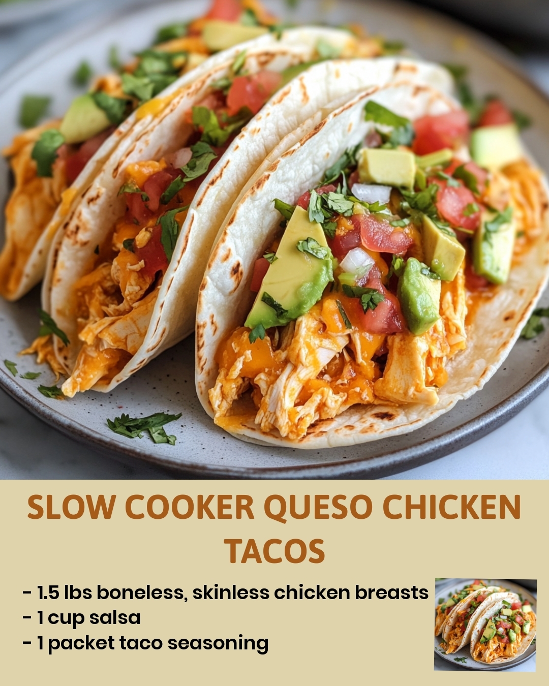 Slow Cooker Queso Chicken Tacos
