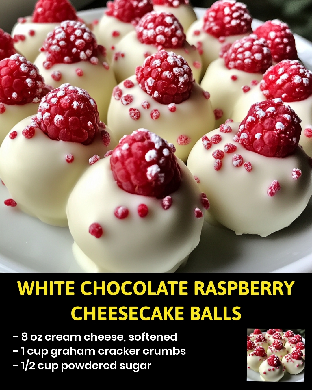 White Chocolate Raspberry Cheesecake Balls
