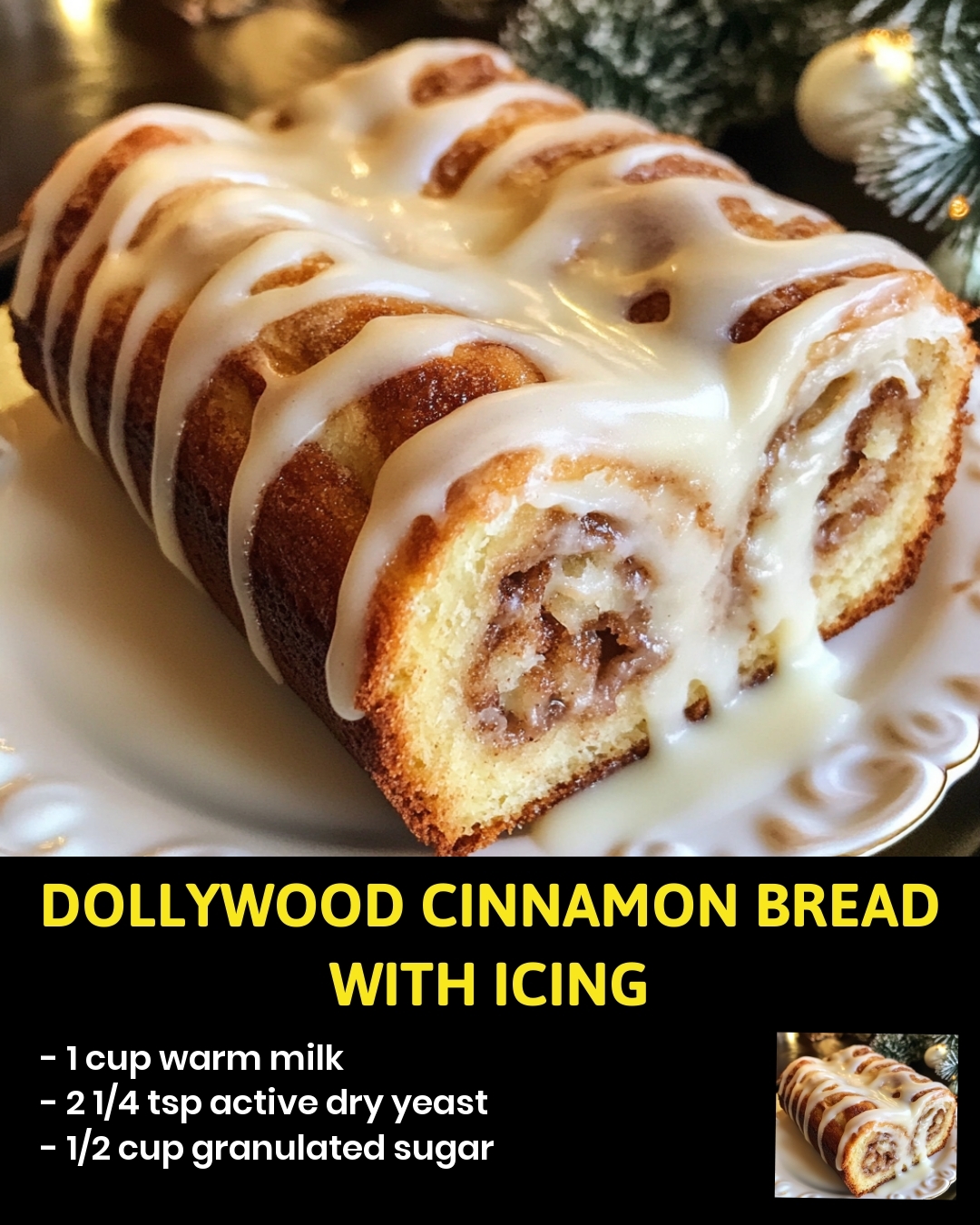 Dollywood Cinnamon Bread with Icing