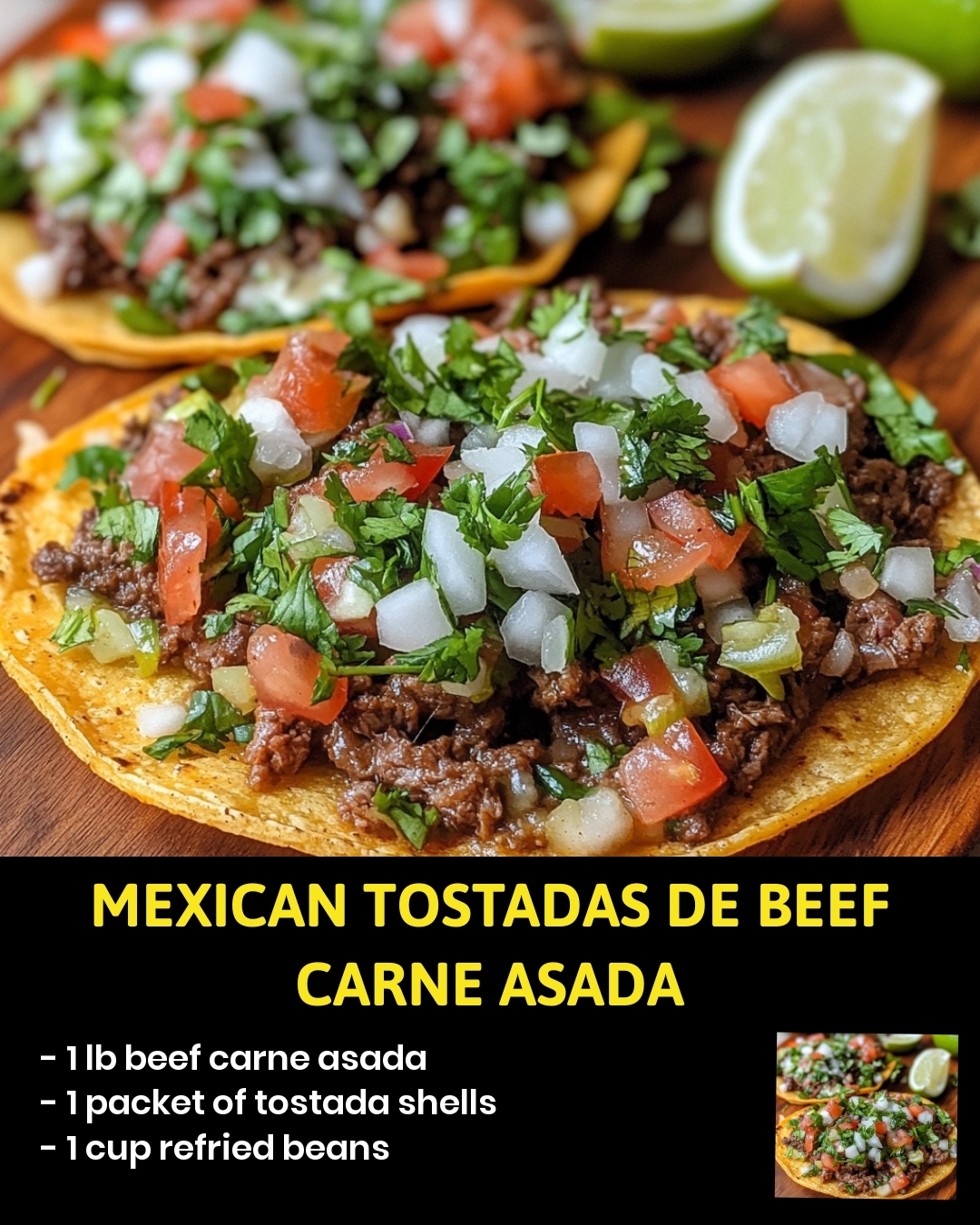 Mexican Tostadas de Beef Carne Asada