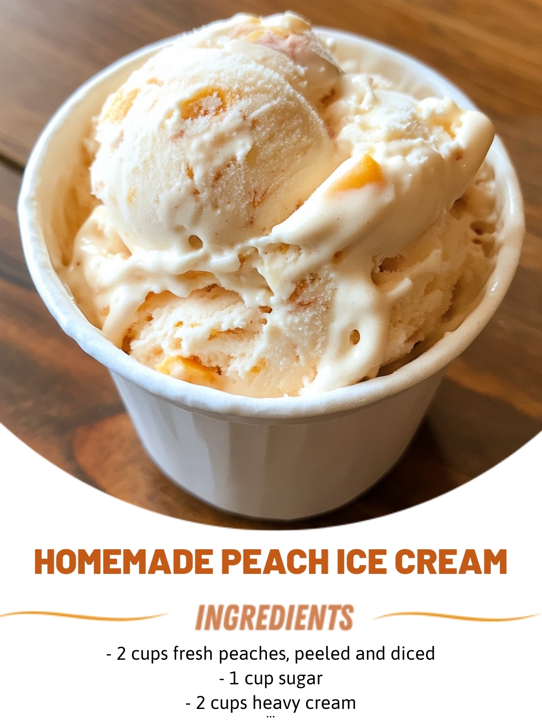 Homemade Peach Ice Cream